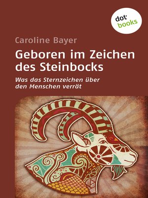 cover image of Geboren im Zeichen des Steinbocks